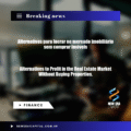 Alternativas para lucrar no mercado imobiliário sem comprar imóveis