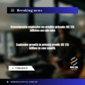 Crescimento explosivo no crédito privado: R$ 115 bilhões em um mês