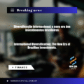 Diversificação internacional: a nova era dos investimentos brasileiros